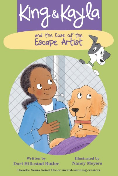 Cover art for King & Kayla and the case of the escape artist / written by Dori Hillestad Butler   illustrated by Nancy Meyers.