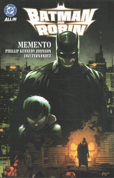 Cover art for Batman and Robin. Vol. 1 : Momento / Phillip Kennedy Johnson