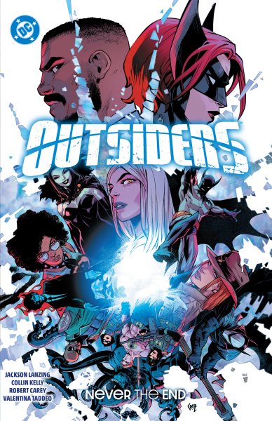 Cover art for Outsiders : never the end / Jackson Lanzing