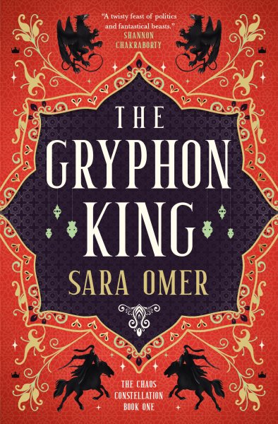 Cover art for The gryphon king / Sara Omer.