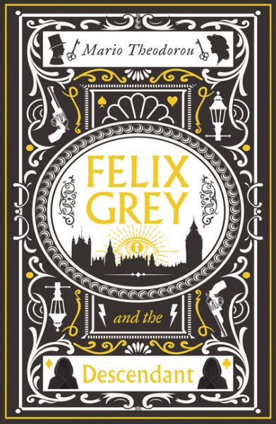 Cover art for Felix Grey and the descendant / Mario Theodorou.