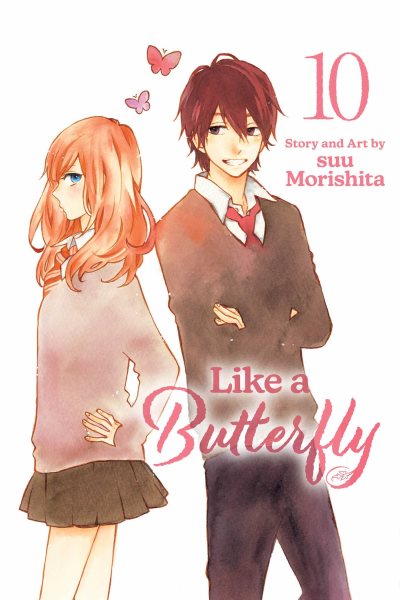 Cover art for Like a butterfly. 10 / story and art by suu Morishita   translation + adaptation