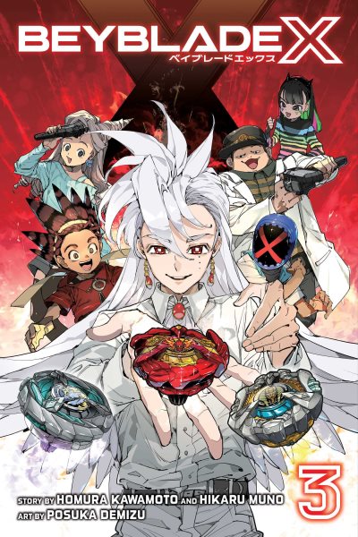 Cover art for Beyblade X. 3 / story by Homura Kawamoto and Hikaru Muno   art by Posuka Demizu   translation: Andria McKnight.