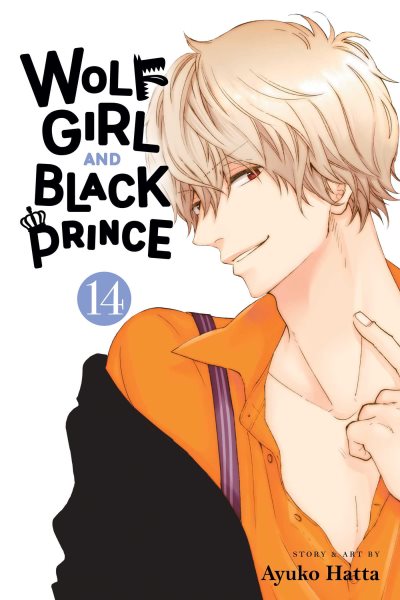 Cover art for Wolf girl and black prince. 14 / story & art by Ayuko Hatta   translation