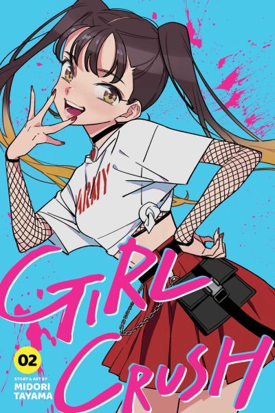 Cover art for Girl crush. 2 / story & art by Midori Tamaya   English translation & adaptation