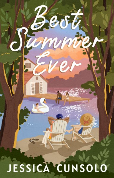 Cover art for Best summer ever / Jessica Cunsolo.