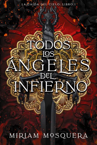 Cover art for Todos los ángeles del infierno [electronic resource] / Miriam Mosquera