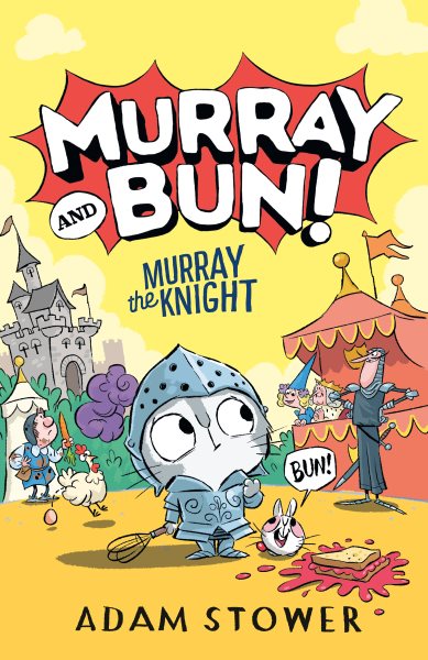 Cover art for Murray the knight / Adam Stower.