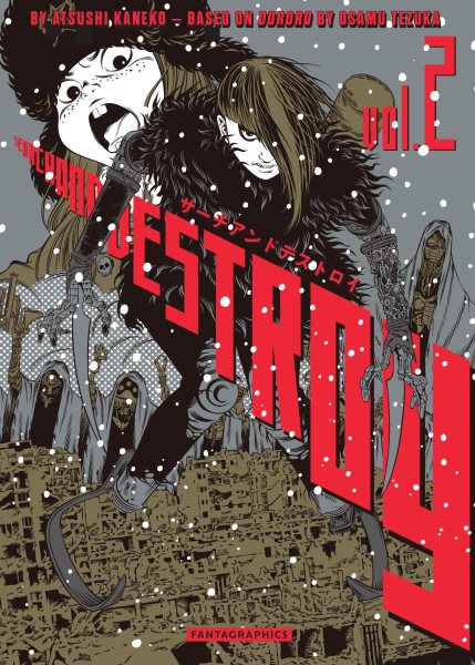 Cover art for Search and destroy. Vol. 2 / by Atsushi Kaneko   based on Dororo by Osamu Tezuka   translated by Ben Applegate   lettered by Phil Christie.