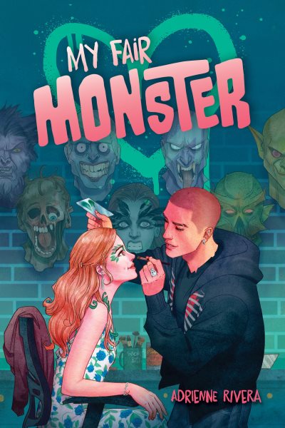 Cover art for My fair monster / Adrienne Rivera.