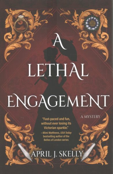 Cover art for A lethal engagement : a mystery / April J. Skelly.