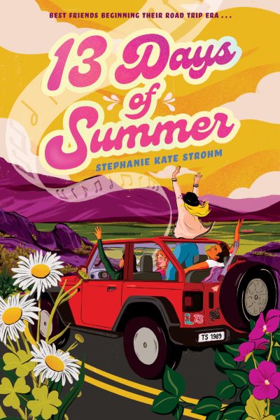 Cover art for 13 days of summer / Stephanie Kate Strohm.