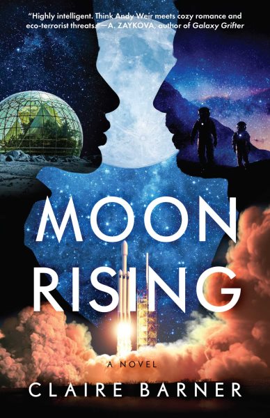Cover art for Moonrising : a novel / Claire Barner.