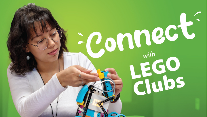 A young woman is building with legos on a green background. The words "Connect with LEGO clubs" are beside her.