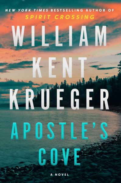 Cover art for Apostle's Cove : a novel / William Kent Krueger.