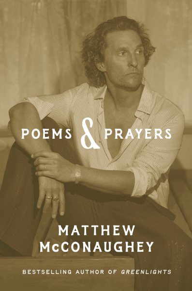Cover art for Poems & prayers / by Matthew McConaughey.