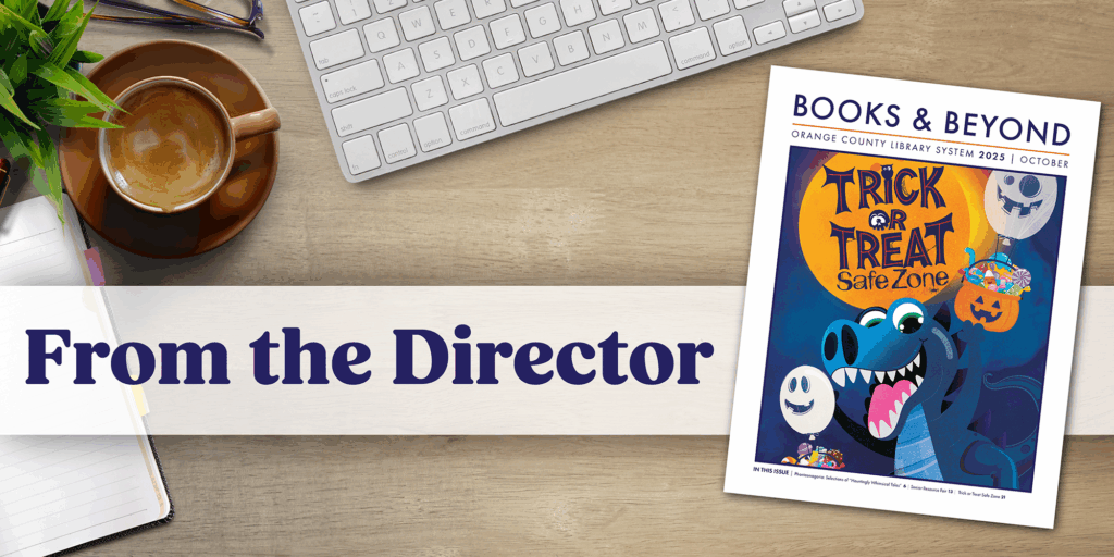 From the Director, October 2025