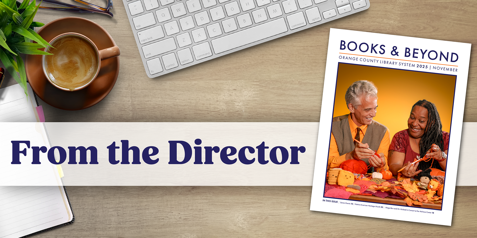 From the Director, November 2025