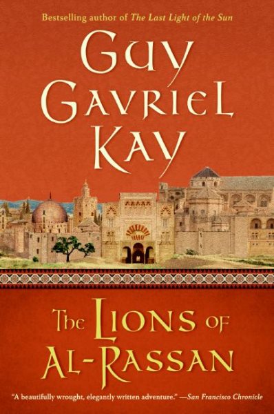 Cover art for The lions of Al-Rassan / Guy Gavriel Kay.