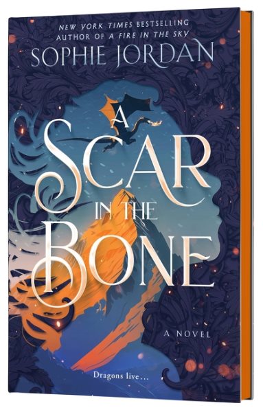Cover art for A scar in the bone : a novel / Sophie Jordan.
