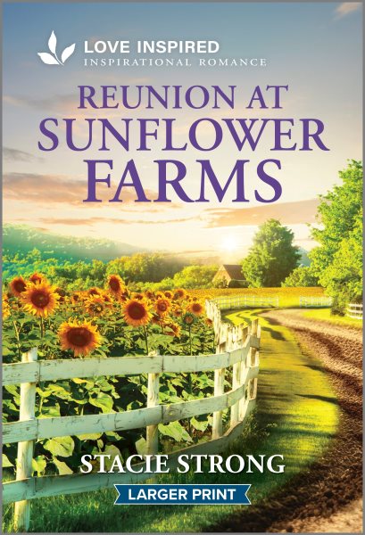 Cover art for Reunion at sunflower farms / Stacie Strong.