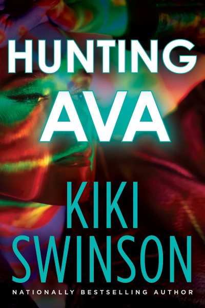 Cover art for Hunting Ava / Kiki Swinson.