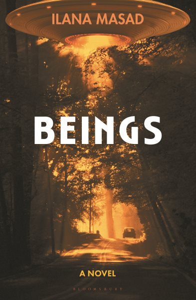 Cover art for Beings : a novel / Ilana Masad.