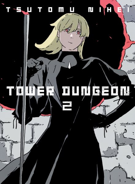 Cover art for Tower Dungeon. 2 / Tsutomu Nihei   tranlsation
