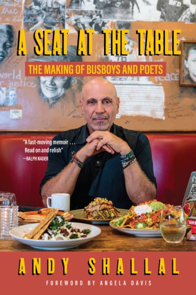 Cover art for A seat at the table : the making of Busboys and Poets / Andy Shallal.