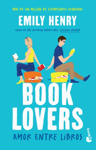 Cover art for Book lovers : Amor entre libros / Emily Henry   traduccion de Anna Valor Blanquer.