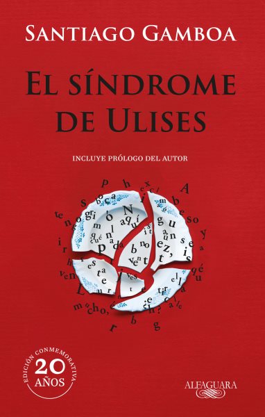 Cover art for El Síndrome de Ulises / Santiago Gamboa.
