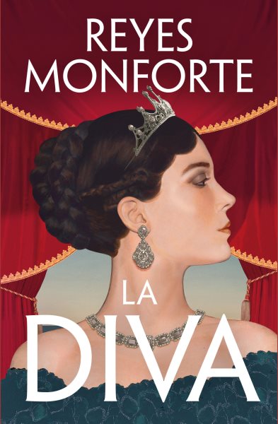 Cover art for La diva / Reyes Monforte.