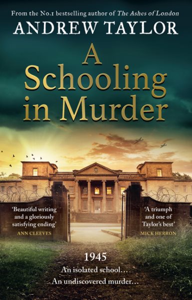 Cover art for A schooling in murder / Andrew Taylor.