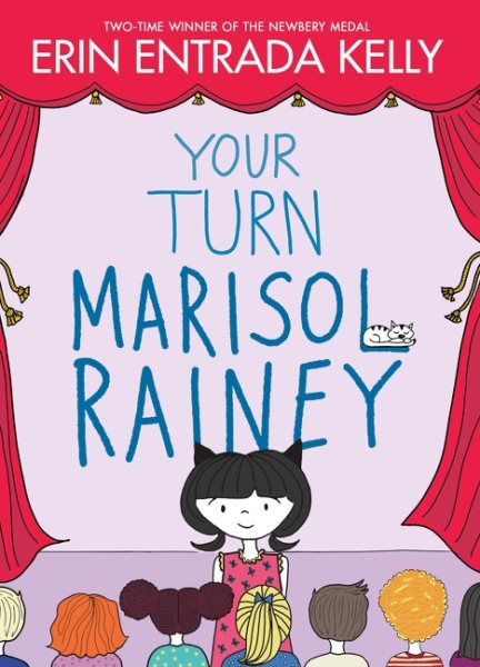 Cover art for Your turn Marisol Rainey / Erin Entrada Kelly.
