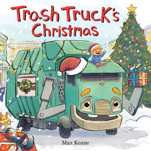 Cover art for Trash truck's Christmas [BOARD BOOK] / Max Keane.