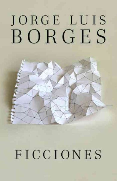 Cover art for Ficciones / Jorge Luis Borges.