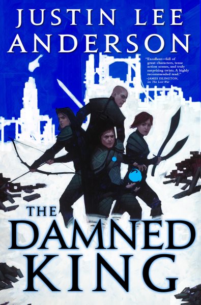 Cover art for The damned king / Justin Lee Anderson.