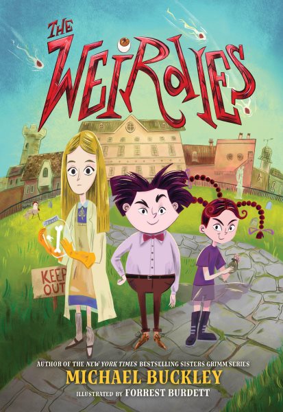 Cover art for The Weirdies / Michael Buckley   illustrations by Forrest Burdett.