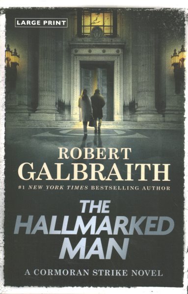 Cover art for The hallmarked man [LARGE PRINT] / Robert Galbraith.