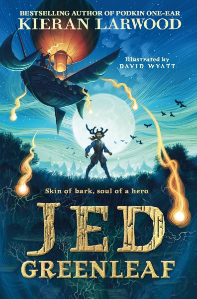 Cover art for Jed Greenleaf / Kieran Larwood   illustrated by David Wyatt.