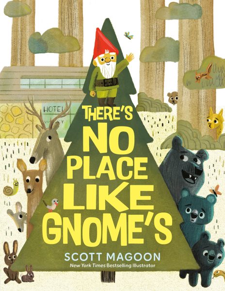 Cover art for There's no place like gnome's / Scott Magoon.