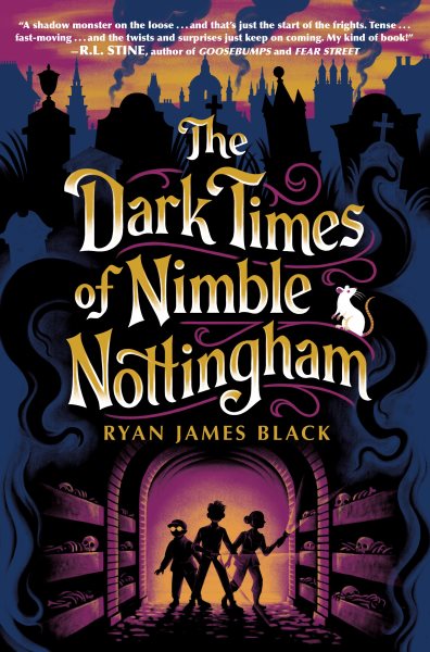 Cover art for The dark times of Nimble Nottingham / Ryan James Black.