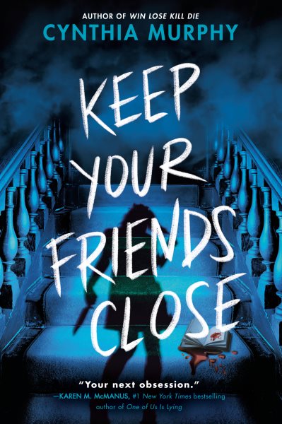 Cover art for Keep your friends close / Cynthia Murphy.