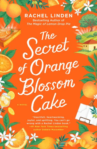 Cover art for The secret of orange blossom cake [electronic resource] / Rachel Linden.