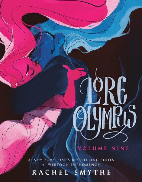 Cover art for Lore Olympus. Volume nine / Rachel Smythe   layouts by Edwin Vazquez.