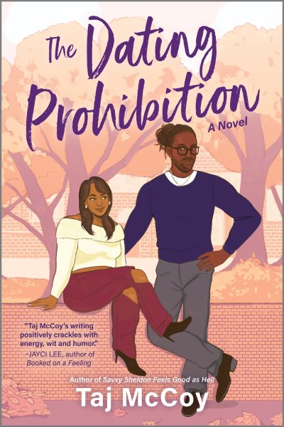 Cover art for The dating prohibition / Taj McCoy.