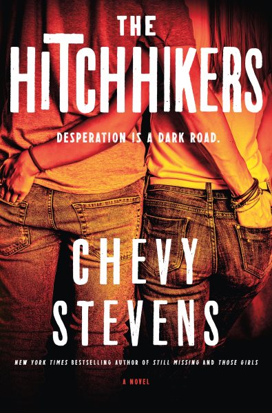 Cover art for The hitchhikers / Chevy Stevens.