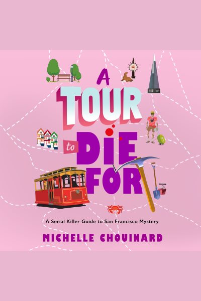 Cover art for A tour to die for [electronic resource] / Michelle Chouinard.