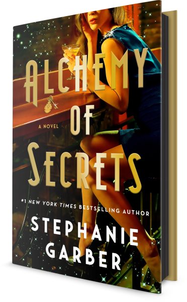 Cover art for Alchemy of secrets : a novel / Stephanie Garber.