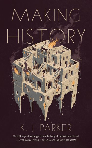 Cover art for Making history / K.J. Parker.